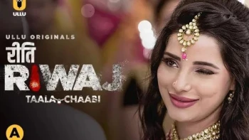 Riti Riwaj (Part 7) - Taala Chaabi Ullu Hot Web Series