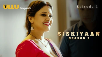 Palang Tod - Siskiyaan Season 3 (Part 2) Ullu Hot Web Series
