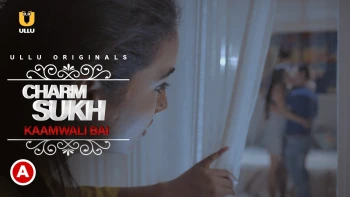 Charmsukh (E07) - Kaamwali Bai Ullu Hot Web Series