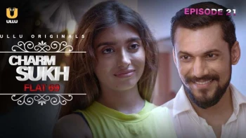 Charmsukh (E17) - Flat 69 Ullu Hot Web Series