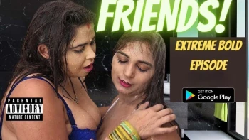 Friends Uncut HotX Uncut Short Film