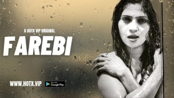 Farebi HotX Uncut Short Film