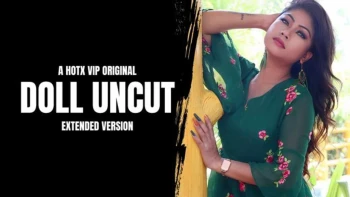 Doll HotX Uncut Short Film