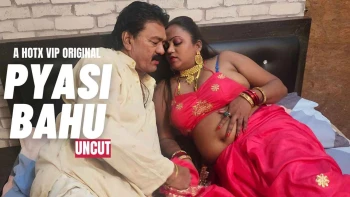 Pyasi Bahu HotX Uncut Short Film